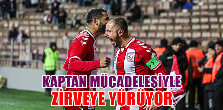 KAPTAN MÜCADELESİYE ZİRVEYE YÜRÜYOR