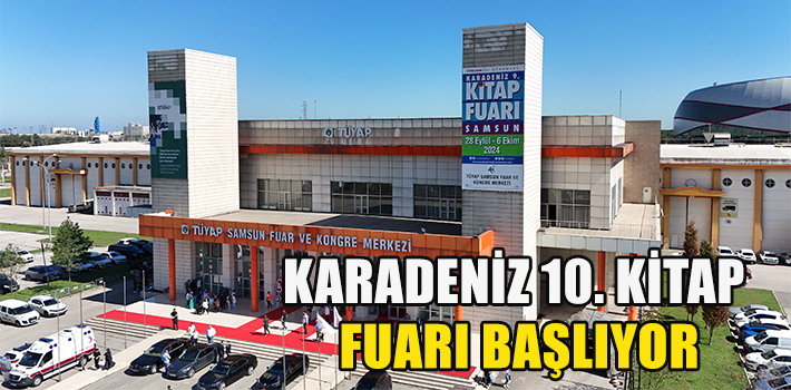 KARADENİZ 10. KİTAP FUARI BAŞLIYOR