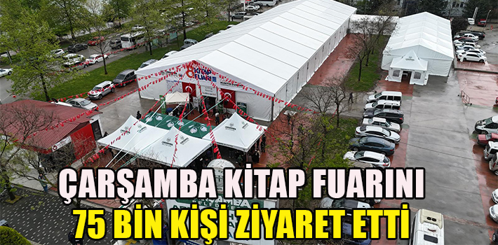 ÇARŞAMBA KİTAP FUARINI 75 BİN KİŞİ ZİYARET ETTİ 