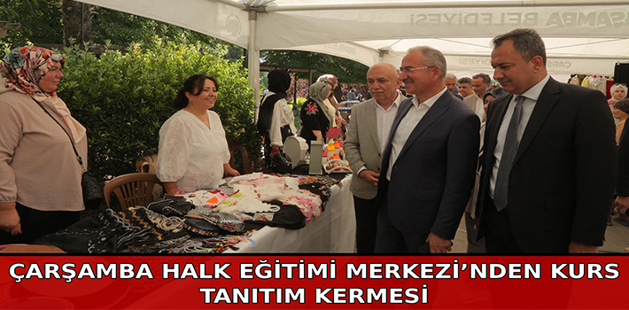 ÇARŞAMBA HALK EĞİTİMİ MERKEZİ’NDEN KURS TANITIM KERMESİ