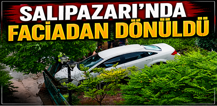 SALIPAZARI’NDA FACİADAN DÖNÜLDÜ