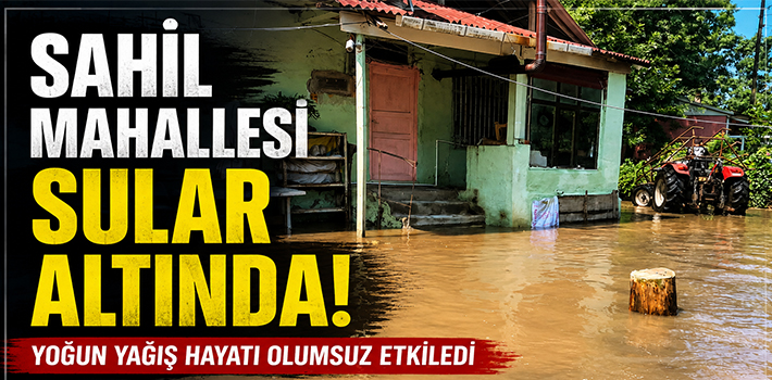 Sahil Mahallesi Sular Altında