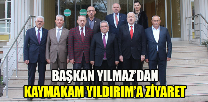 Başkan Yılmaz’dan Kaymakam Yıldırım’a İadeiziyaret