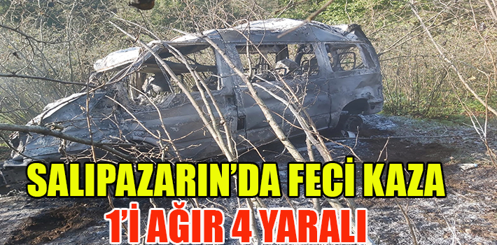 SALIPAZARIN’DA FECİ KAZA 1’İ AĞIR 4 YARALI