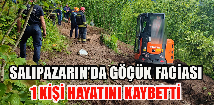 SALIPAZARIN’DA GÖÇÜK FACİASI : 1 ÖLÜ