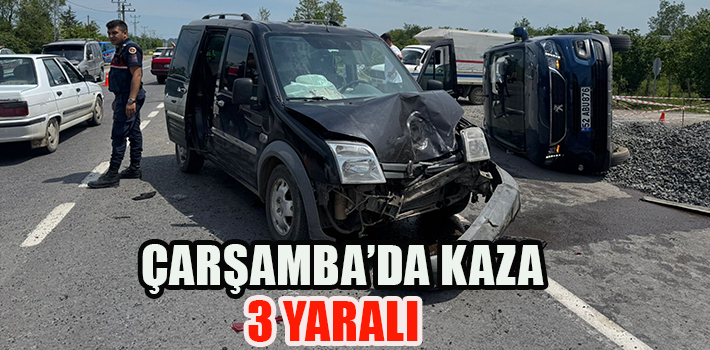 Çarşamba’da Kaza: 3 Yaralı