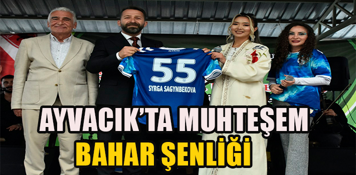 AYVACIK'TA MUHTEŞEM BAHAR ŞENLİĞİ