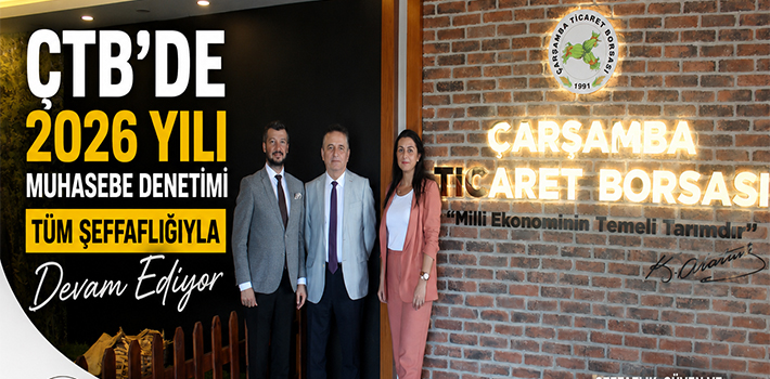 ÇTB’de 2026 Yılı Muhasebe Denetimi Tüm Şeffaflığıyla Devam Ediyor