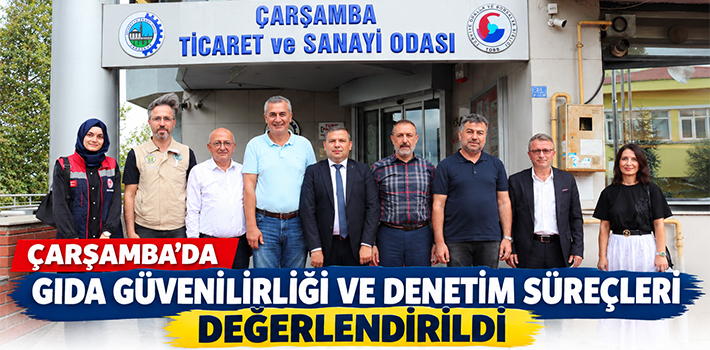 Gıda Güvenilirliği ve Denetim Süreçleri Değerlendirildi