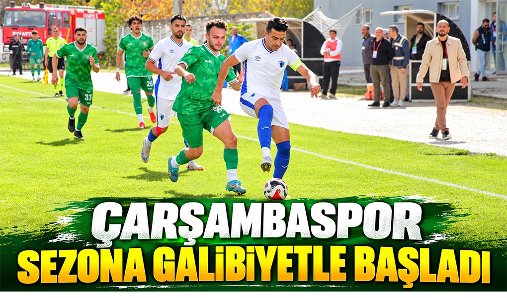 Çarşambaspor Sezona Galibiyetle Başladı